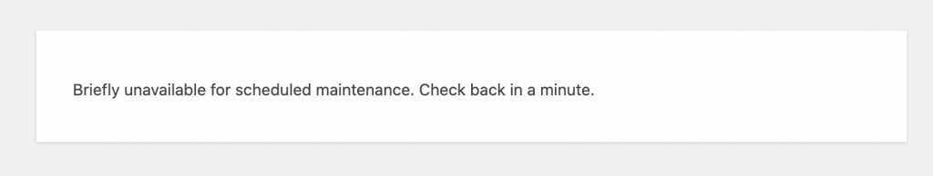 wordpress更新出现Briefly unavailable for scheduled maintenance. Check back in a minute.插图